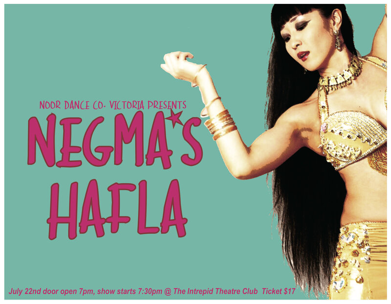 Negma's Hafla / Belly Dance Show @ Intrepid Theatre Club Jul 22 2017 - Jun 4th @ Intrepid Theatre Club