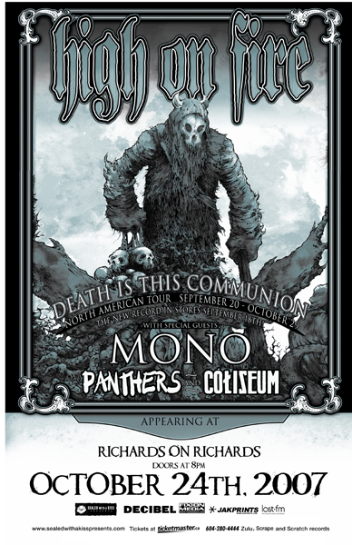 High on Fire, Mono, The Panthers, Coliseum @ Richard's On Richards Oct 24 2007 - May 8th @ Richard's On Richards