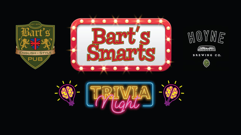 Bart's Smarts with Dr.Watson @ Bartholomew's Pub Jan 29 2020 - May 6th @ Bartholomew's Pub