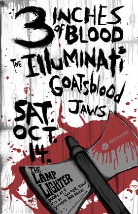 3 Inches Of Blood, The Illuminati, Goatsblood, JAWS @ The Lamplighter Oct 14 2006 - May 6th @ The Lamplighter