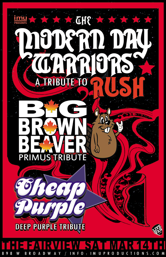 Rush, Primus & Deep Purple Tributes: The Modern Day Warriors (A Tribute to Rush), Big Brown Beaver (Primus Tribute), Cheap Purple (Deep Purple Tribute) @ Fairview Pub Mar 14 2020 - May 6th @ Fairview Pub