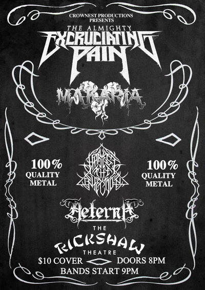 100% QUALITY METAL!: Excruciating Pain, Makaria, Harvest The Infection, Aeterna @ Rickshaw Theatre Jun 29 2012 - May 9th @ Rickshaw Theatre
