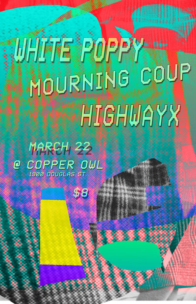 COPPER OWL presents:: white poppy, Mourning Coup, HighwayX @ Copper Owl Mar 22 2013 - May 8th @ Copper Owl
