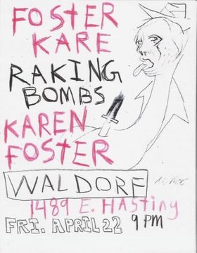 Foster Kare, Raking Bombs, Foster Kare @ The Waldorf Apr 22 2005 - May 8th @ The Waldorf