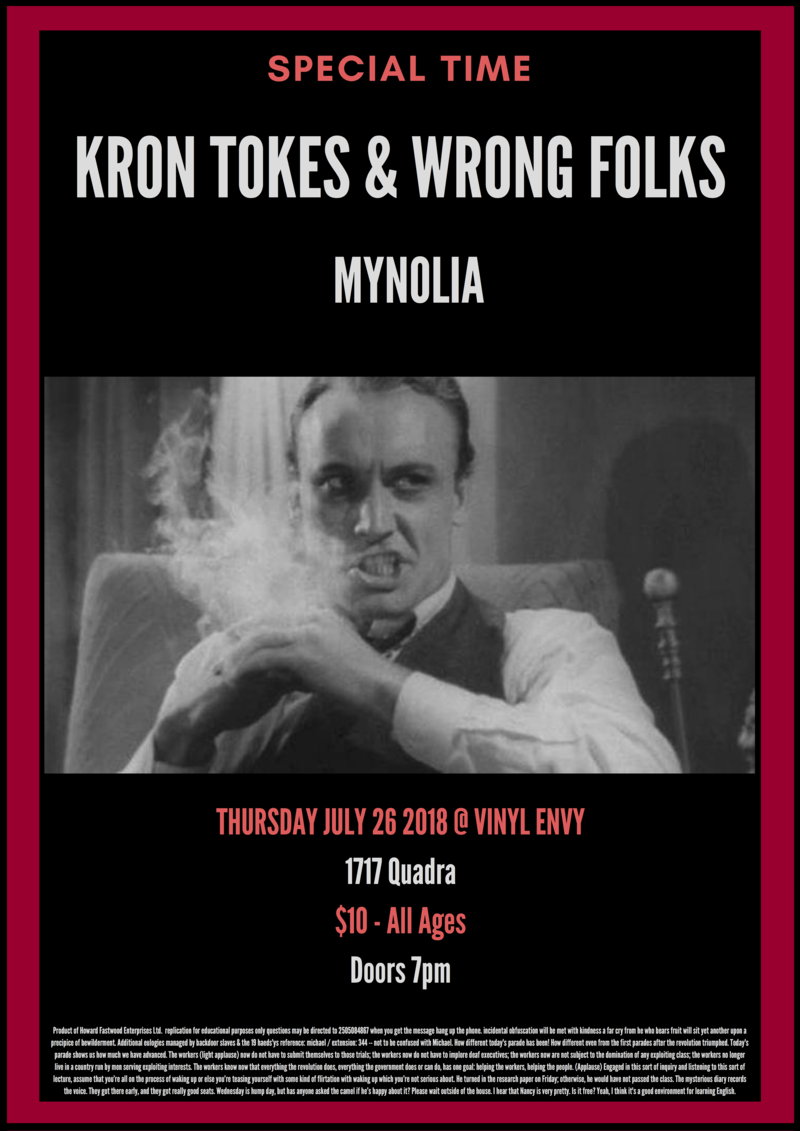 Kron Tokes and The Wrong Folks, Mynolia @ Vinyl Envy Jul 26 2018 - Jun 4th @ Vinyl Envy