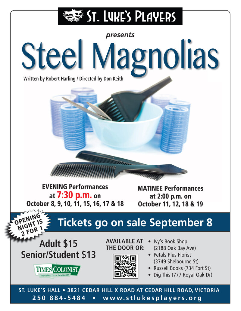 Steel Magnolias @ St. Luke's Hall Oct 18 2014 - May 6th @ St. Luke's Hall