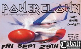 THE RETURN OF THE IRON MAIDEN CLOWNS: Power Clown @ The Former Cobalt - Sep 29, 2006