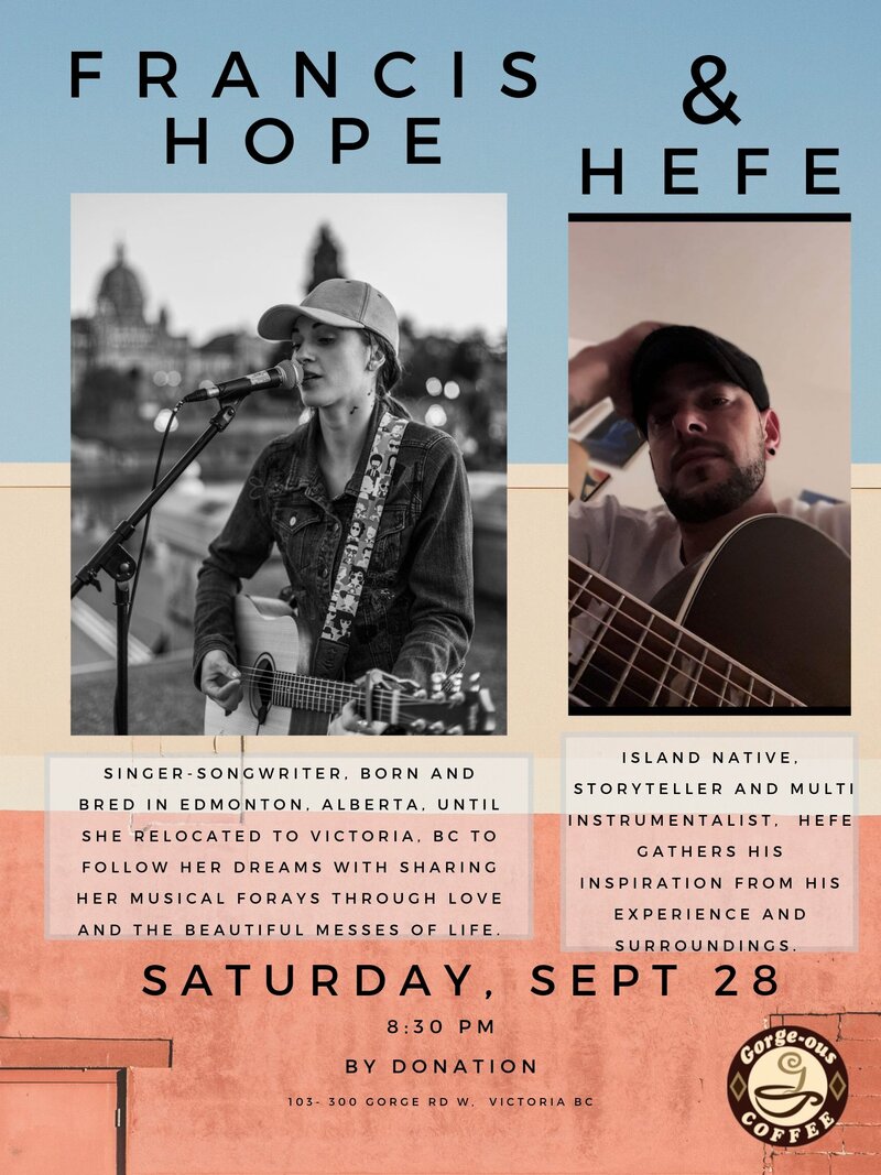Frances Hope & Hefe @ Gorge-ous Coffee Sep 28 2019 - May 6th @ Gorge-ous Coffee