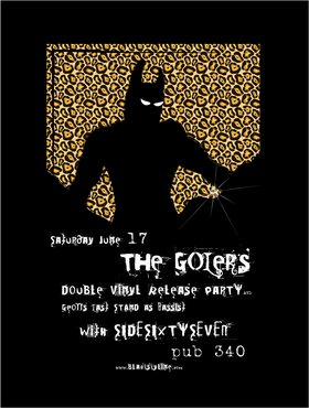 Double Vinyl Release Party: The Golers, Sidesixtyseven @ Pub 340 Jun 17 2006 - May 6th @ Pub 340
