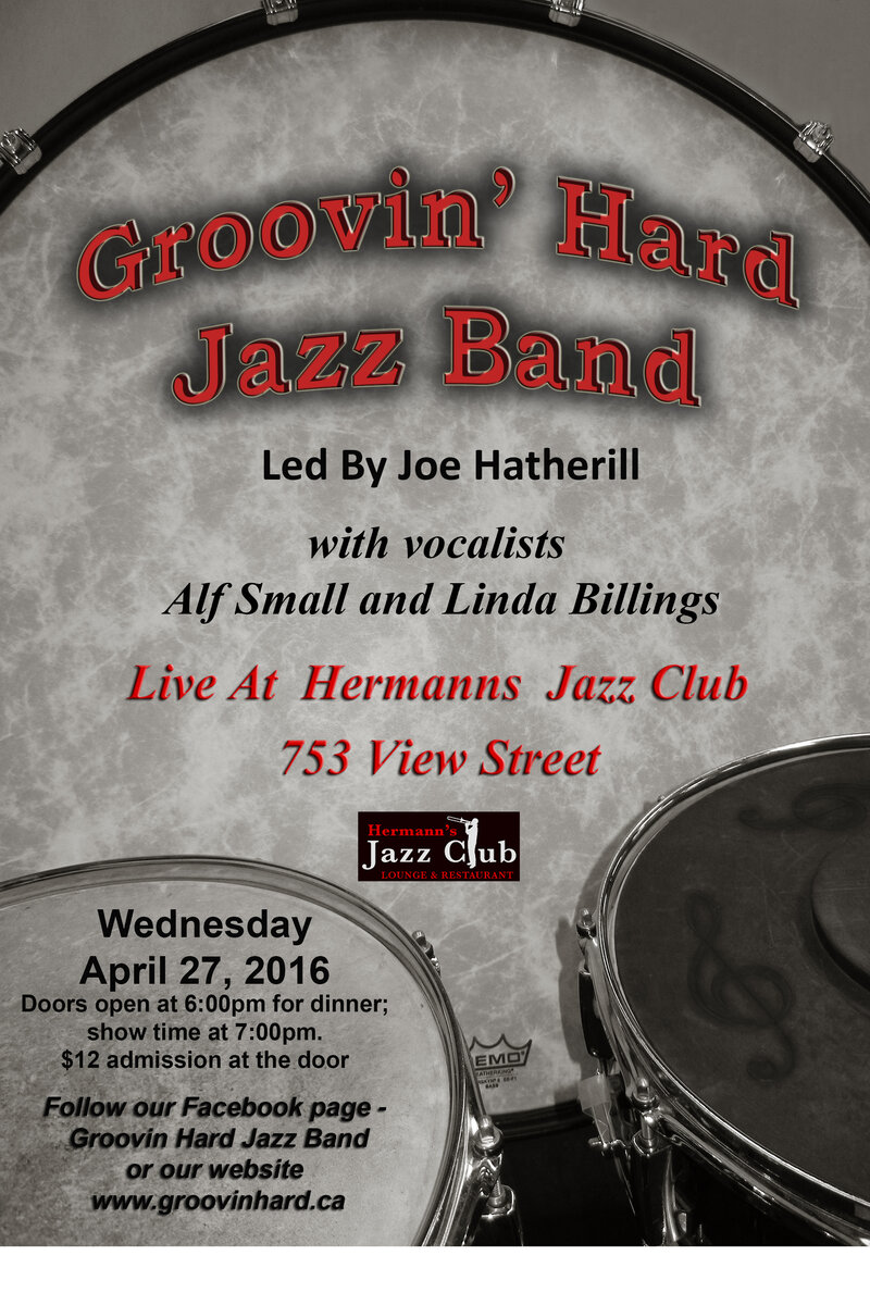 Groovin' Hard @ Hermann's Jazz Club Apr 27 2016 - May 8th @ Hermann's Jazz Club