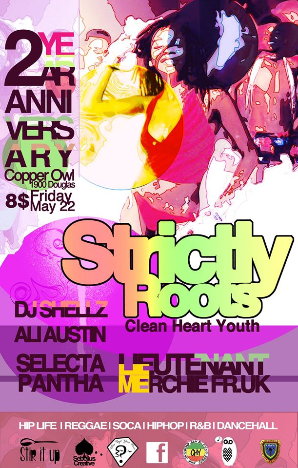 Strictly Roots & Clean Heart Youth 2nd Anniversary: Dj Shellz, Ali Austin, Selecta Pantha, Lt. Merchie @ Copper Owl May 22 2015 - Jun 4th @ Copper Owl