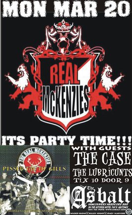 PARTY TIME!!!!: The Real McKenzies, the case, THE LUBRICUNTS @ The Astoria  Mar 20 2006 - May 6th @ The Astoria 
