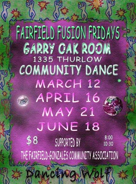 FAIRFIELD FUSION FRIDAYS: with Dancing Wolf @ Fairfield Gonzales Community Association - Garry Oak Room Apr 16 2010 - May 6th @ Fairfield Gonzales Community Association - Garry Oak Room