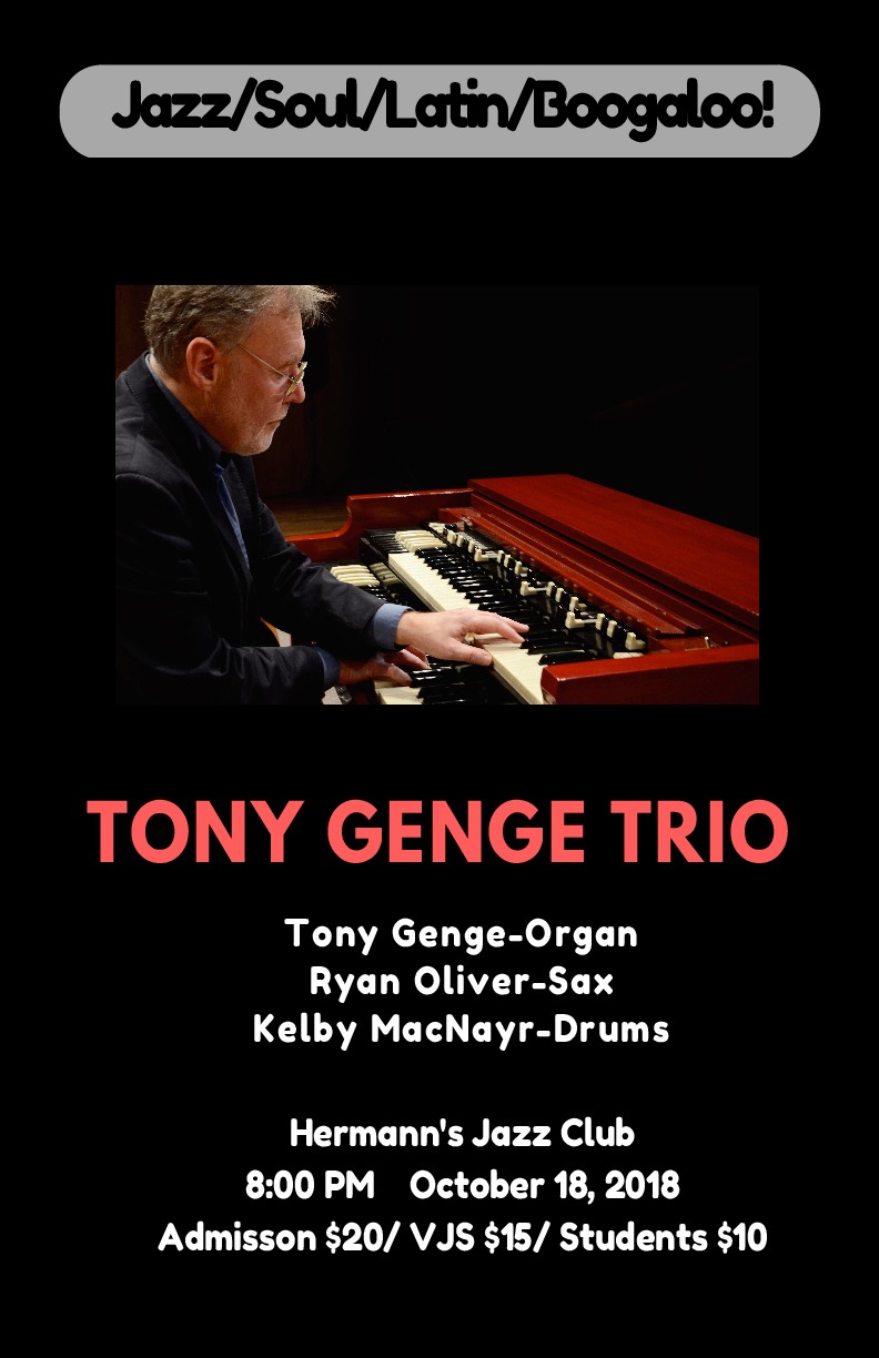 The Tony Genge Trio @ Hermann's Jazz Club Oct 18 2018 - Jun 5th @ Hermann's Jazz Club