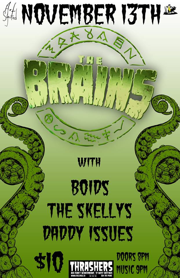 The Brains, BOIDS, The Skellys, Daddy Issues @ Funky Winker Beans Nov 13 2014 - May 7th @ Funky Winker Beans