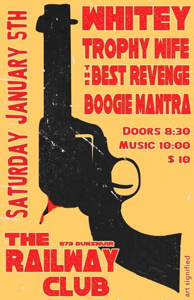 Whitey, Lightbulb Vaporizer, The Best Revenge, Boogie Mantra @ Railway Club Jan 5 2013 - May 6th @ Railway Club