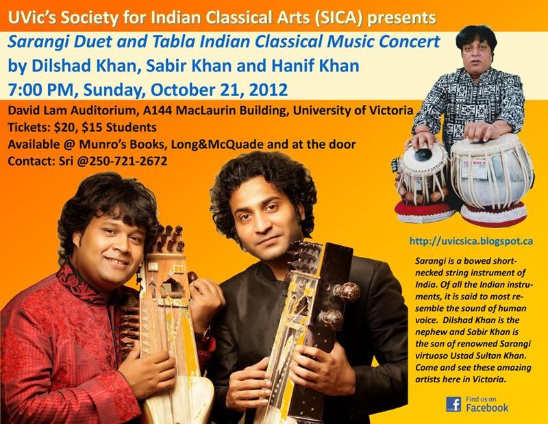 An Indian Classical Music Concert : Sarangi Duet and Tabla: Dishad Khan, Sabir Khan, Hanif Khan @ David Lam Auditorium Oct 21 2012 - May 10th @ David Lam Auditorium