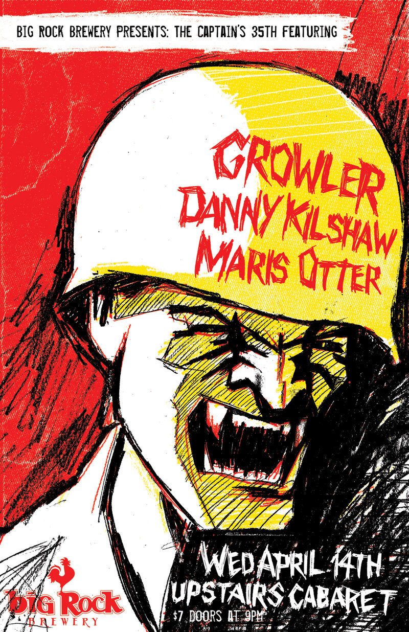 Big Rock Brewery Presents The Captain's 35th: Growler, Danny Kilshaw, Maris Otter @ Upstairs Apr 14 2010 - May 5th @ Upstairs