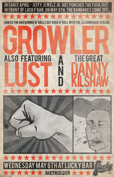 The JJJ Comeback Special!: Growler, lust - Victoria, Danny Kilshaw @ Lucky Bar May 6 2009 - May 7th @ Lucky Bar