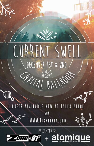 Current Swell, Close Talker @ Capital Ballroom Dec 2 2017 - Jun 14th @ Capital Ballroom