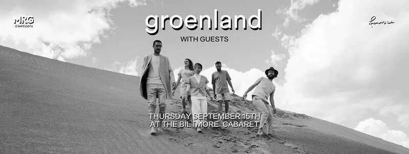 Groenland, Parlour Panther @ The Biltmore Cabaret Sep 15 2016 - May 5th @ The Biltmore Cabaret