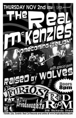 The REAL McKENZIES "CEILIDH" w/: The Real McKenzies, Raised by Wolves, Los Furios, The Dreadnoughts @ The Red Room Nov 2 2006 - May 6th @ The Red Room