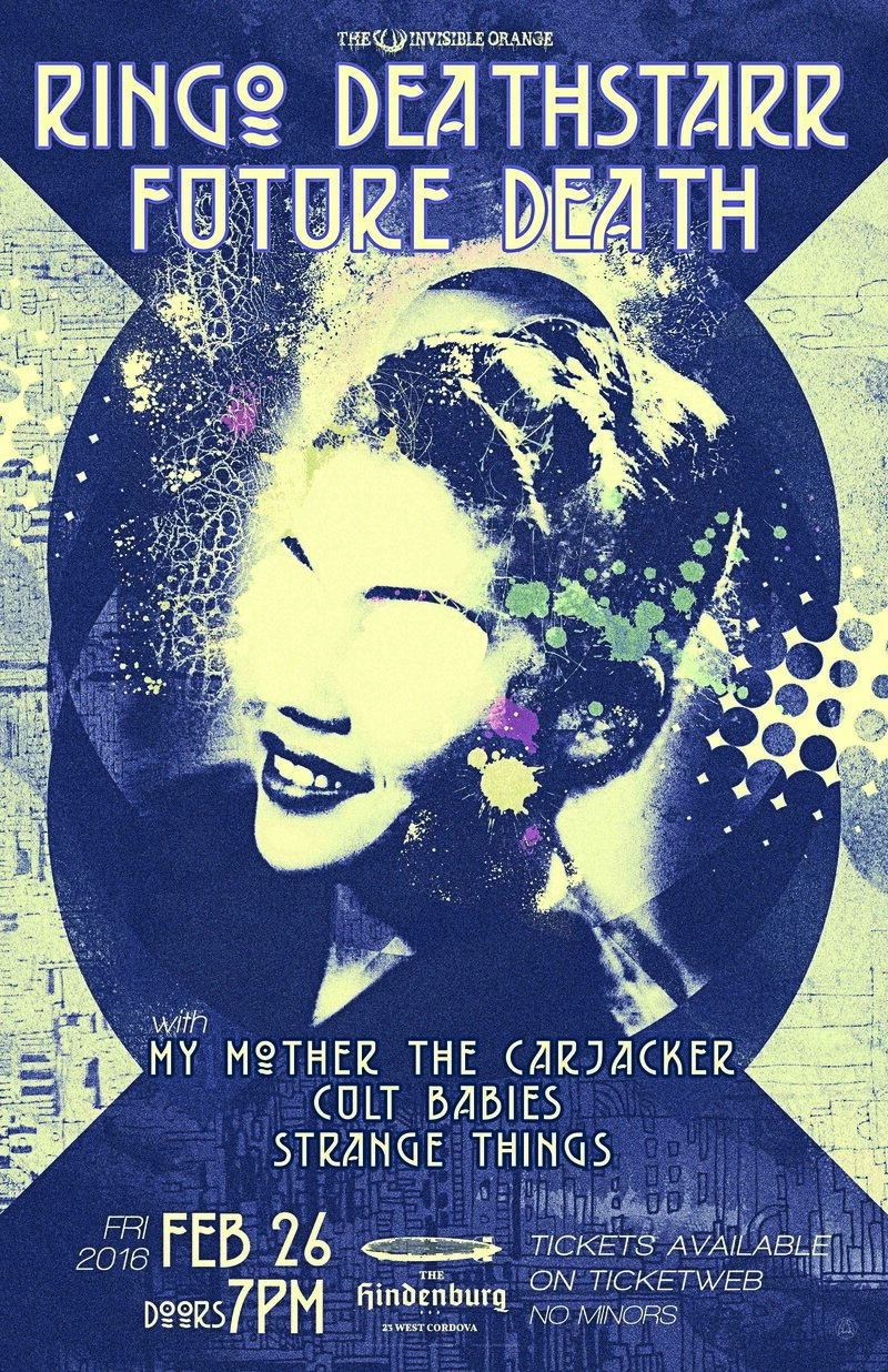Ringo Deathstarr, Future Death, My Mother The Carjacker, Cult Babies, Strange Things @ The Hindenburg - Feb 26, 2016