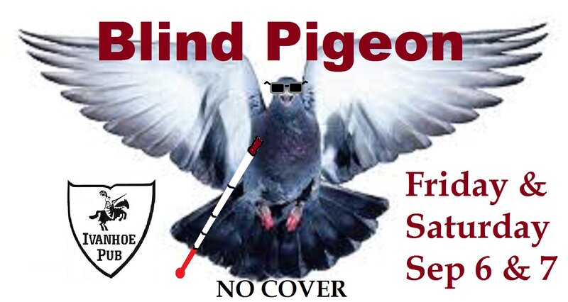 Blind Pigeon @ Ivanhoe Pub Sep 6 2014 - May 7th @ Ivanhoe Pub