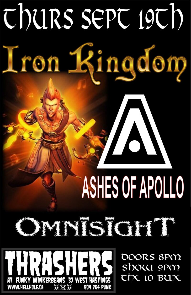 Iron Kingdom, Ashes of Apollo, Omnisight @ Funky Winker Beans Sep 19 2013 - May 9th @ Funky Winker Beans