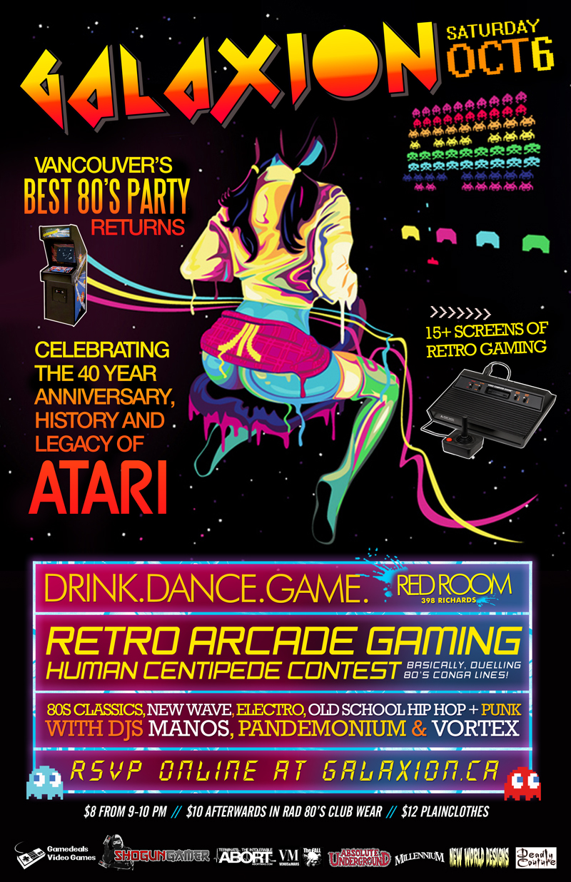 VANCOUVER'S BEST 80'S VIDEO GAME & DANCE PARTY! GALAXION ORIGINS : 40 YEARS OF ATARI with: DJ'S MANOS , PANDEMONIUM, VORTEX  @ The Red Room Oct 6 2012 - Jun 13th @ The Red Room