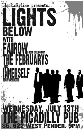 Lights Below, Fairow, The Februarys, Innerself @ The Pic Pub Jul 13 2005 - May 15th @ The Pic Pub