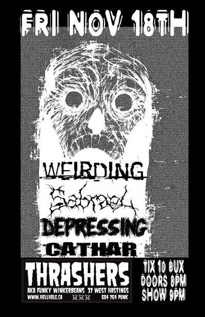 Weirding, Sabrael, Depressing, Cathar @ Funky Winker Beans Nov 18 2011 - May 8th @ Funky Winker Beans