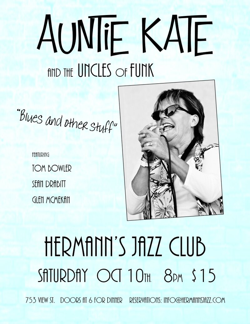 Auntie Kate & the Uncles of Funk @ Hermann's Jazz Club Oct 10 2015 - May 8th @ Hermann's Jazz Club