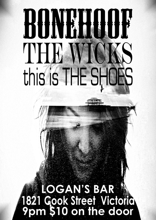 BoneHoof, the Wicks, This is the Shoes @ Logan's Pub Nov 8 2012 - May 9th @ Logan's Pub