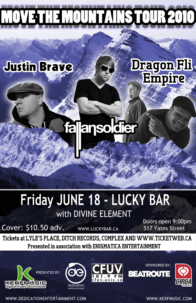 Move the Mountains Tour!: Dragon Fli Empire, Justin Brave, Fallan Soldier, Divine Element @ Lucky Bar Jun 18 2010 - May 6th @ Lucky Bar