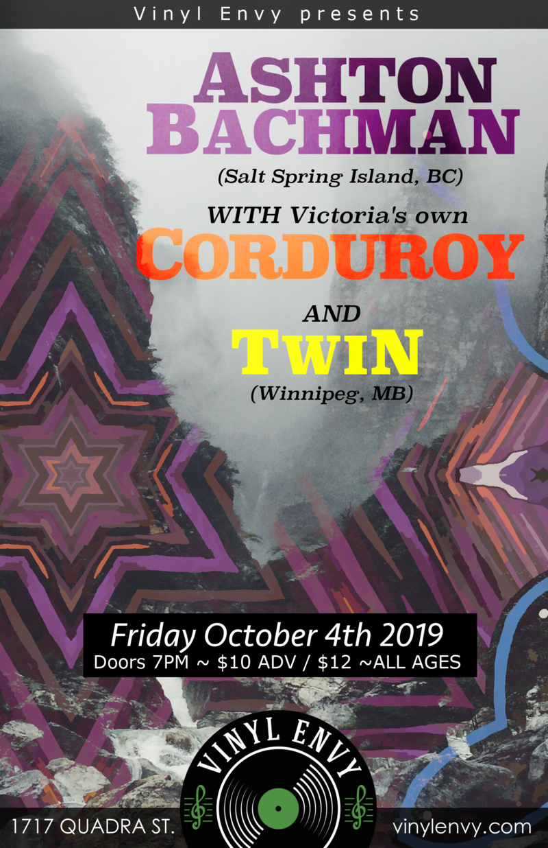 Ashton Bachman (Salt Spring Island, BC), Devil Woman  (Victoria, BC), TWIN  (Winnipeg, MB) @ Vinyl Envy Oct 4 2019 - May 14th @ Vinyl Envy