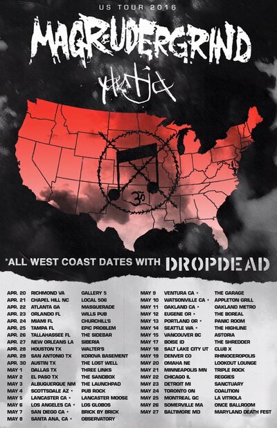 Magrudergrind, Yautja, Ogroem, Wtchdr @ The Astoria  May 15 2016 - Jun 4th @ The Astoria 