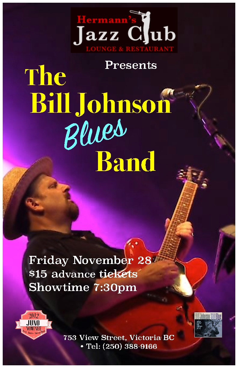 Seasonal Concer: The Bill Johnson Blues Band, Seasonal Concert  @ Hermann's Jazz Club Nov 28 2014 - May 6th @ Hermann's Jazz Club