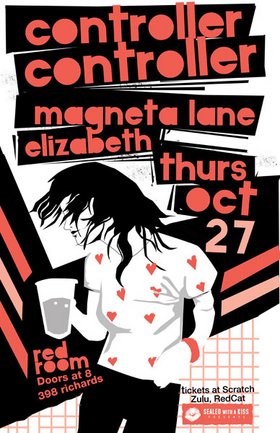 Controller Controller, Magneta Lane, Elizabeth @ The Red Room Oct 27 2005 - May 20th @ The Red Room