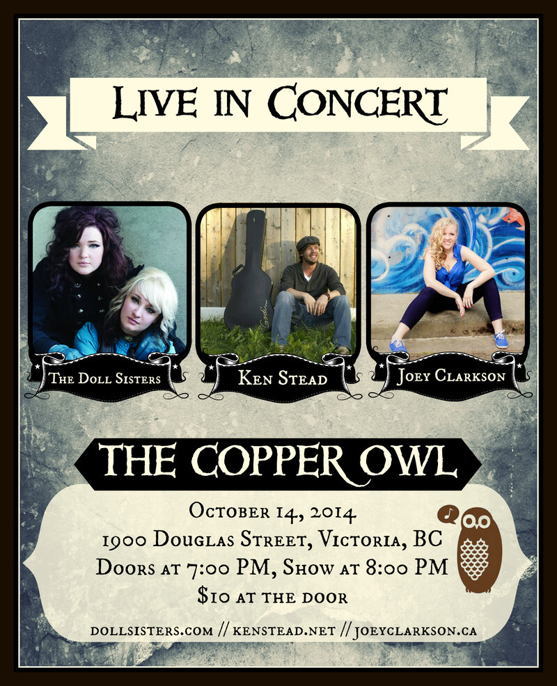 The Doll Sisters, Ken Stead, Joey Clarkson @ Copper Owl Oct 14 2014 - Jun 4th @ Copper Owl
