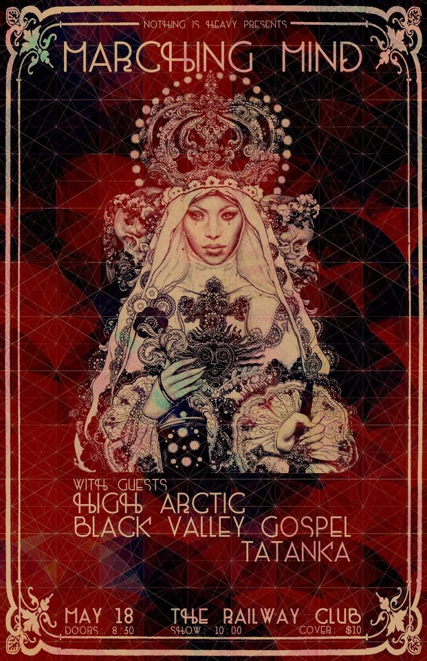 Marching Mind, The High Arctic , Black Valley Gospel, Tatanka @ Railway Club May 18 2013 - May 9th @ Railway Club