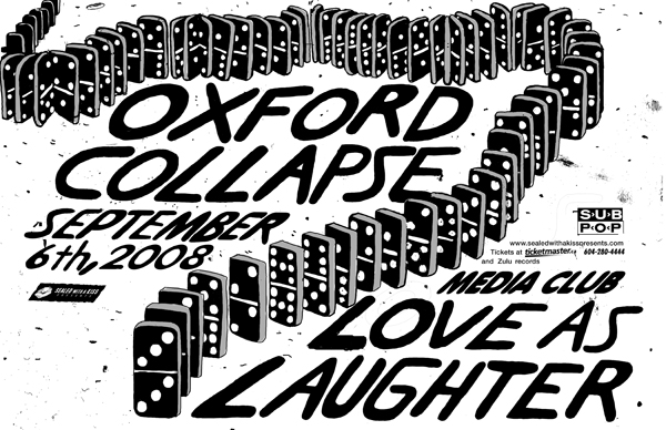 Oxford Collapse / Love As Laughter, Oxford Collapse, Love as Laughter @ The Media Club Sep 6 2008 - May 8th @ The Media Club