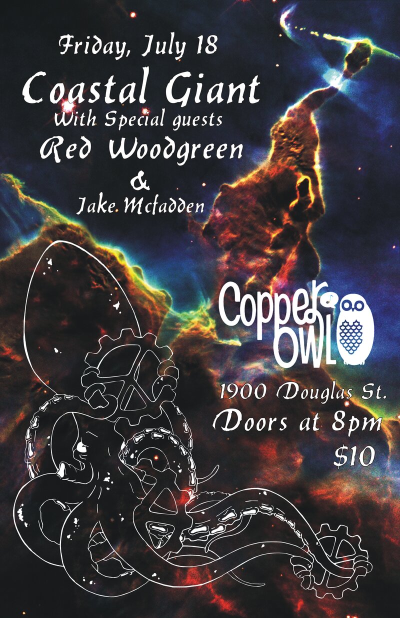 Coastal Giant, Redwood Green, Jake McFadden @ Copper Owl Jul 18 2014 - Apr 30th @ Copper Owl