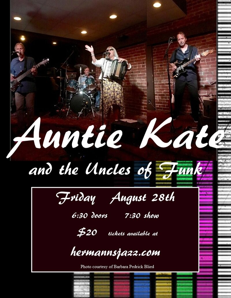 Friday Night Blues with Auntie Kate and the Uncles of Funk @ Hermann's Jazz Club Aug 28 2020 - Jun 7th @ Hermann's Jazz Club