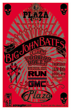 Big John Bates & the Voodoo Dollz, Run GMC @ Plaza Club - Jan 08, 2009