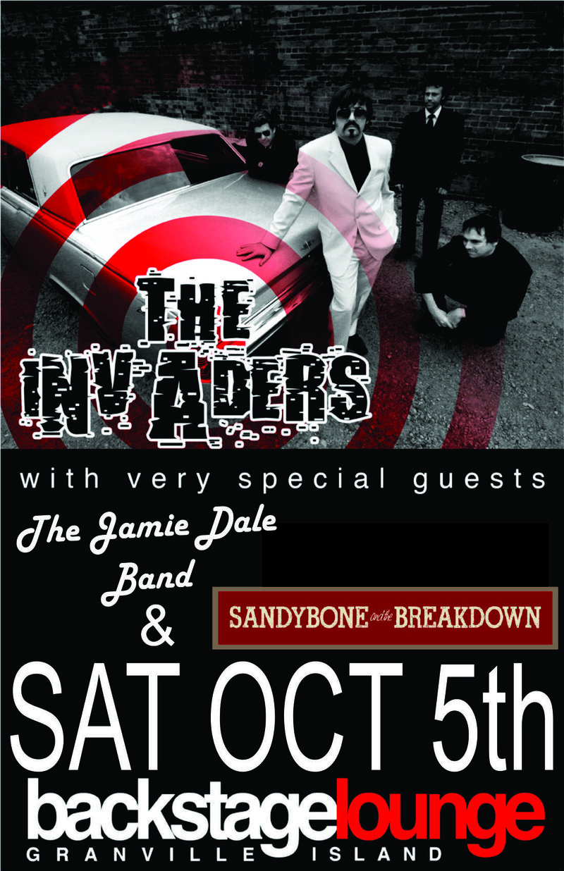 Three great bands!!! Live Show!!!: SandyBone & The BreakDown, The Jamie Dale Band, The Invaders @ Backstage Lounge Oct 5 2013 - May 23rd @ Backstage Lounge