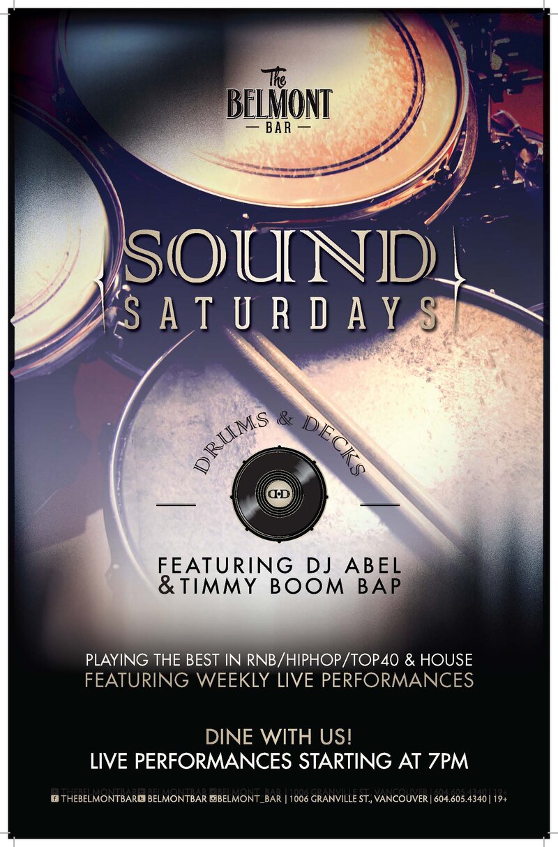 Saturday Late Night Entertainment: Drums and Decks  @ Belmont Bar May 7 2016 - May 16th @ Belmont Bar