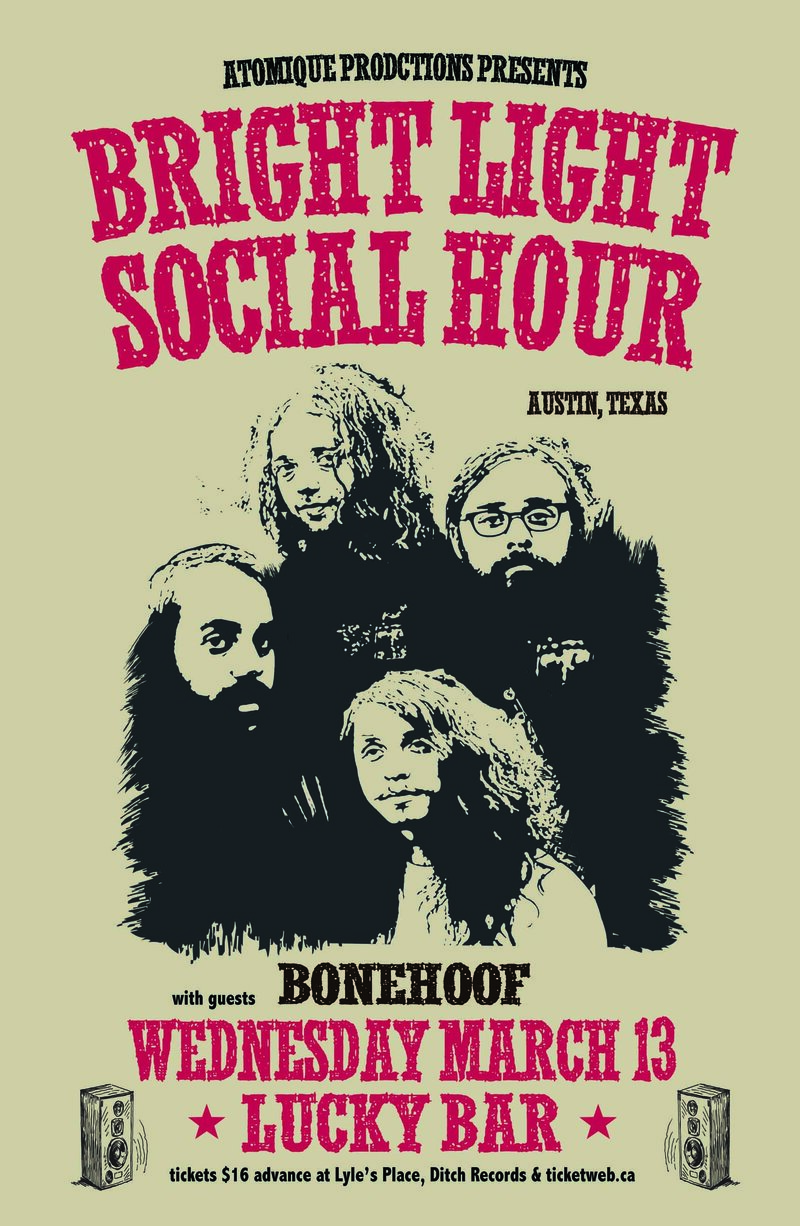 The Bright Light Social Hour (*Sold Out*), BoneHoof @ Lucky Bar Mar 13 2013 - May 6th @ Lucky Bar