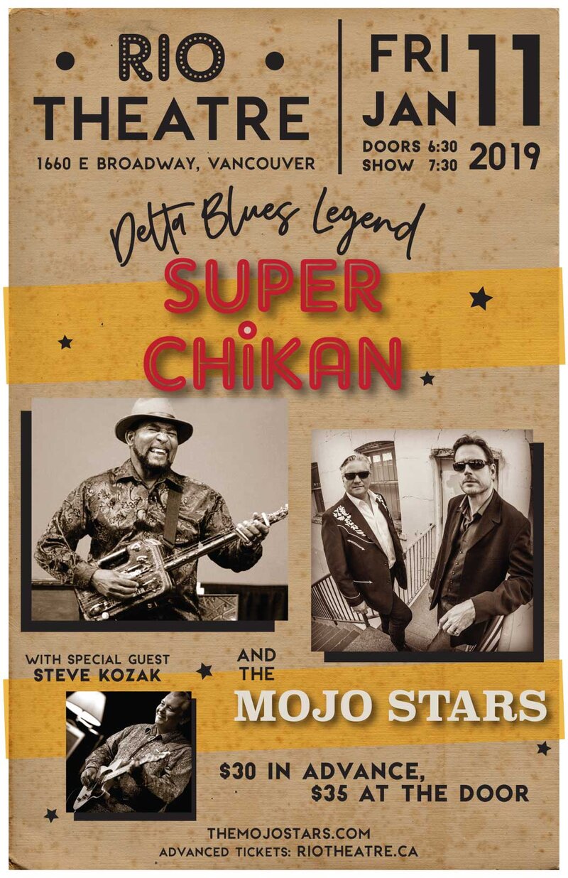 Mississippi Blues: James Johnson, The Mojo Stars, Steve Kozak Band  @ Rio Theatre Jan 11 2019 - May 9th @ Rio Theatre