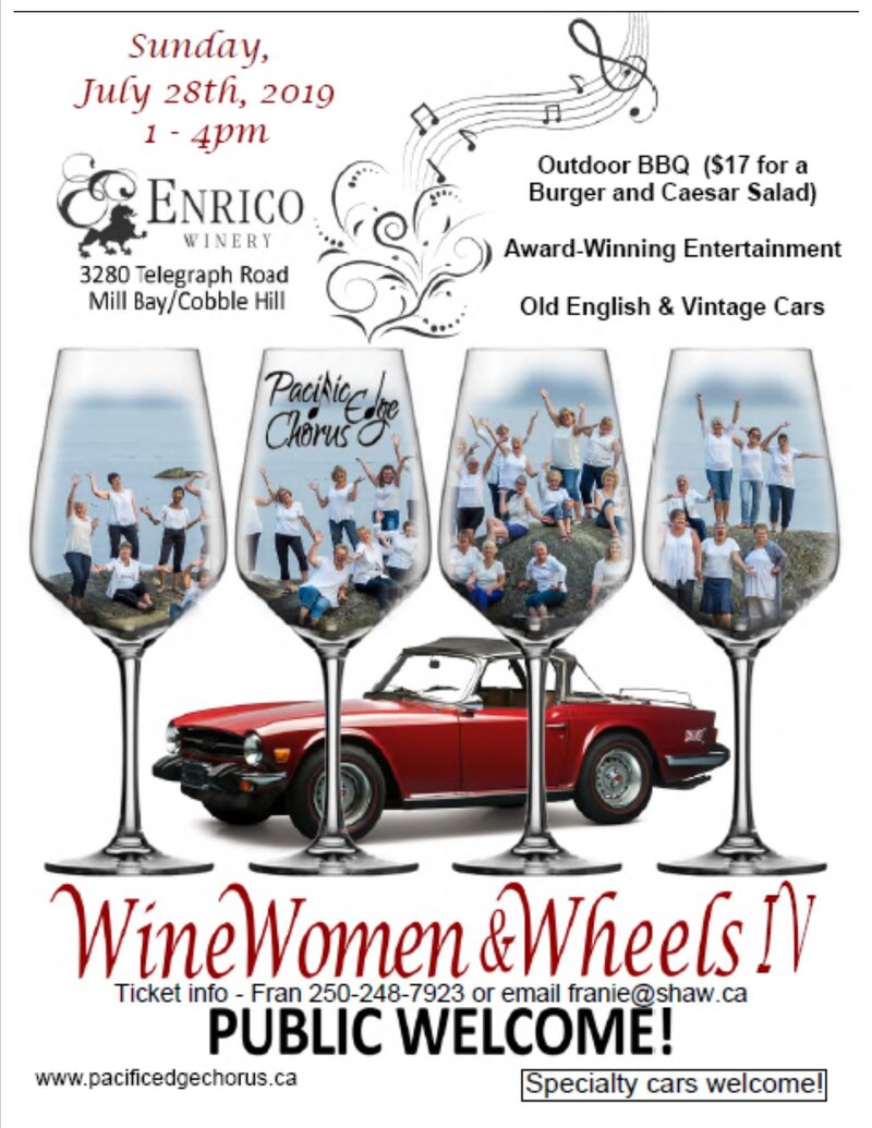WINE WOMEN & WHEELS IV: PACIFIC EDGE CHORUS @ Enrico Winery - Jul 28, 2019